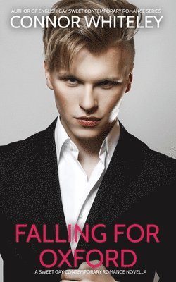 bokomslag Falling For Oxford