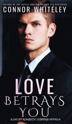 Love Betrays You 1