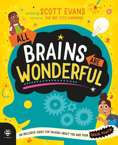 Scott Evans - All Brains Are Wonderful, Inbunden