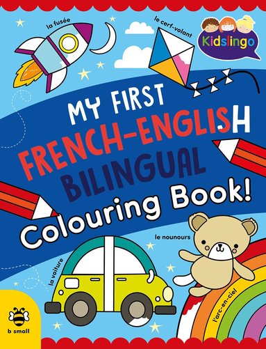 Sam Hutchinson - My First French-English Bilingual Colouring Book, Häftad