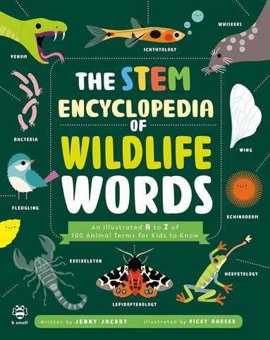 Jenny Jacoby - STEM Encyclopedia of Wildlife Words, Häftad