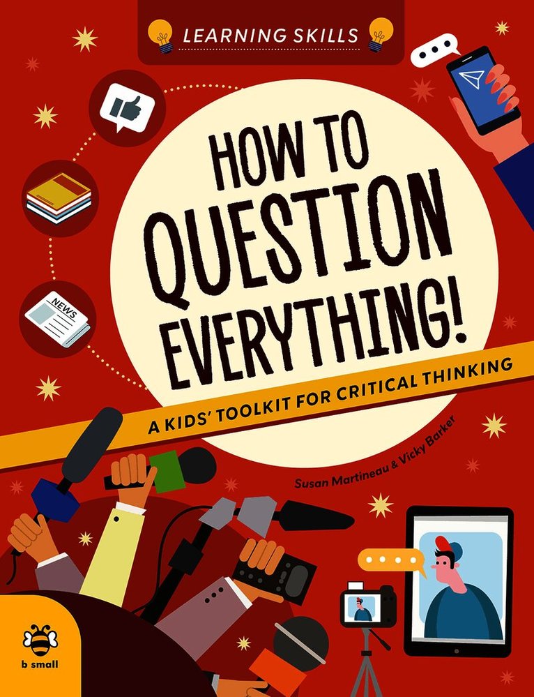How to Question Everything