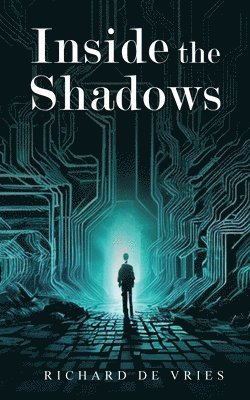 Richard de Vries - Inside the Shadows, Häftad
