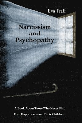 bokomslag Narcissism & Psychopathy