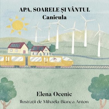 bokomslag Apa, Soarele ?i Vântul