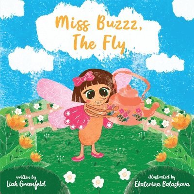 Miss Buzzz, the Fly 1