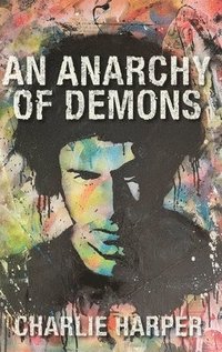 bokomslag Anarchy of Demons (Hardback)