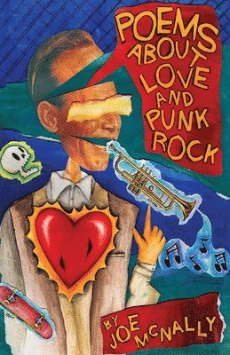 Poems about Love and Punk Rock