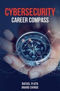bokomslag Cybersecurity Career Compass