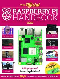 bokomslag The Official Raspberry Pi Handbook 2025