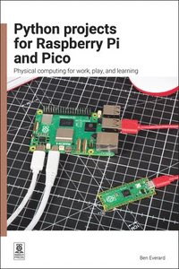 bokomslag Python Projects for Raspberry Pi and Pico