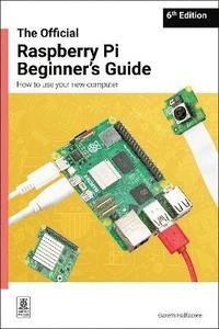 bokomslag Official Raspberry Pi Beginner's Guide