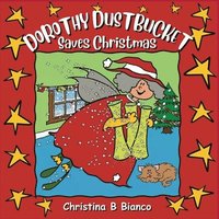 bokomslag Dorothy Dustbucket saves Christmas