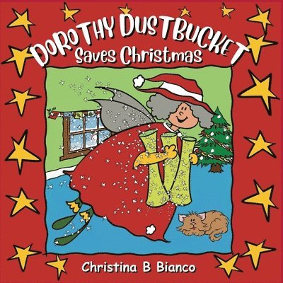 Dorothy Dustbucket saves Christmas 1