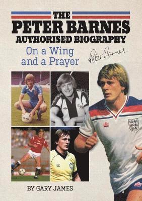Gary James - Peter Barnes Authorised Biography, Häftad