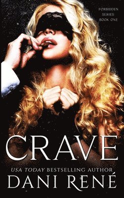 Dani René - Crave, Häftad