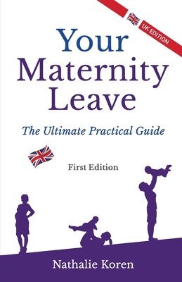 Your Maternity Leave 1