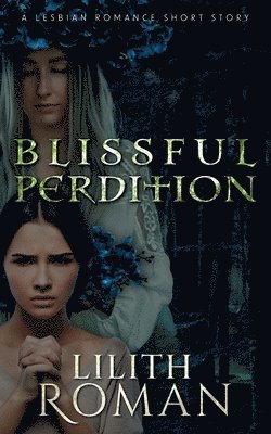 bokomslag Blissful Perdition