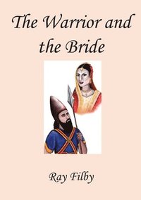 bokomslag Warrior and the Bride