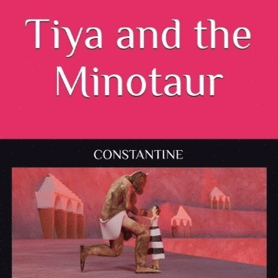 Tiya and the Minotaur 1