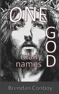 bokomslag ONE GOD - Many Names