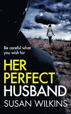Susan Wilkins - Her Perfect Husband, Häftad