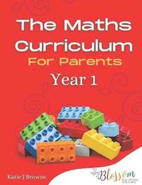 bokomslag The Maths Curriculum for Parents