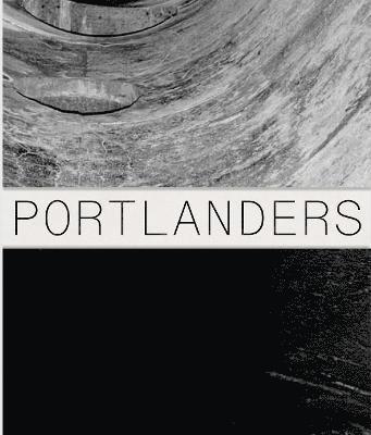 Nick Gervin - Portlanders, Inbunden