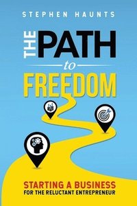 bokomslag The Path to Freedom