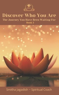 Smitha Jagadish - Discover Who You Are, Häftad