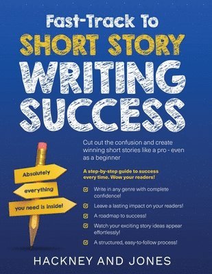 bokomslag Fast-Track To Short Story Writing Success