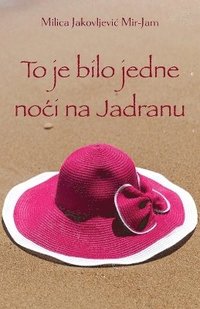 bokomslag To je bilo jedne noci na Jadranu