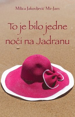 bokomslag To je bilo jedne noci na Jadranu