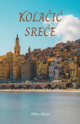 Mika Altun - Kolacic srece, Häftad