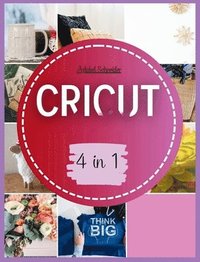 bokomslag Cricut: 4 in 1