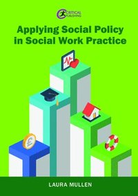 bokomslag Applying Social Policy in Social Work Practice