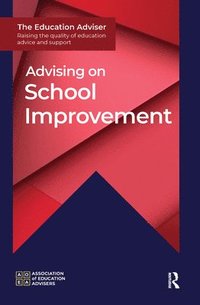 bokomslag Advising on School Improvement