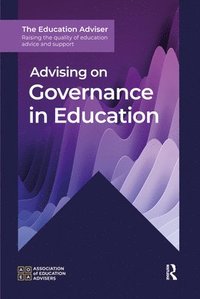 bokomslag Advising on Governance in Education