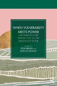 bokomslag When Vulnerability Meets Power