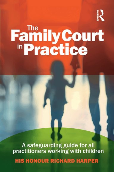 Richard Harper - Family Court in Practice, Häftad