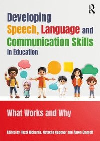 bokomslag Developing Speech, Language, and Communication Skills in Education