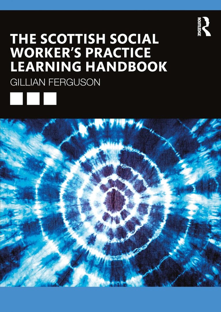 Scottish Social Worker’s Practice Learning Handbook