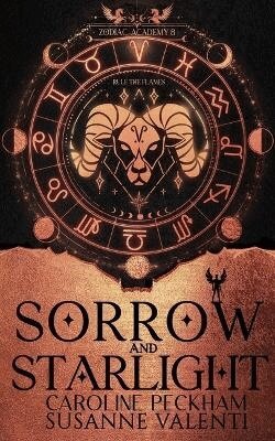 Caroline Peckham, Susanne Valenti - Zodiac Academy 8: Sorrow and Starlight, Häftad