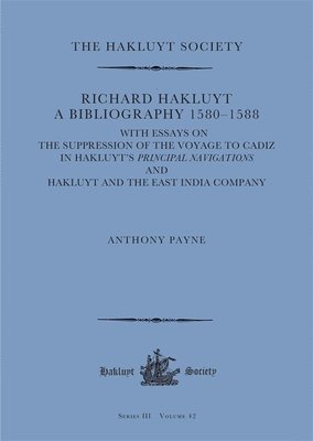 Richard Hakluyt: A Bibliography 15801588 1