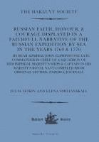 bokomslag Russian Faith, Honour, & Courage Displayed in a Faithfull Narrative of the Russian Expedition by Sea (1769 & 1770): By Rear Admiral John Elphinstone L