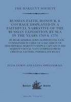 Russian Faith, Honour, & Courage Displayed in a Faithfull Narrative of the Russian Expedition by Sea (1769 & 1770)