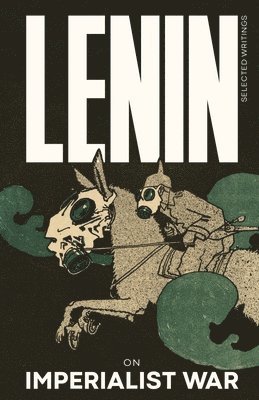 bokomslag Lenin Selected Writings: On Imperialist War