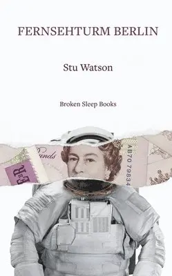 Stu Watson - Fernsehturm Berlin, Häftad. Tillgänglighet: Lägg i varukorg