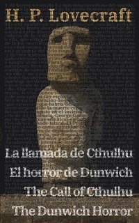 bokomslag La llamada de Cthulhu - El horror de Dunwich / The Call of Cthulhu - The Dunwich Horror