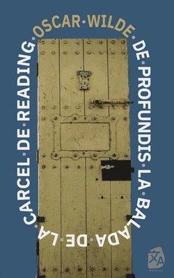 bokomslag De profundis - La balada de la ca?rcel de Reading